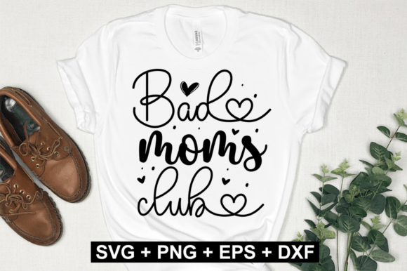 Empowering Creativity: The Strategic Value of the Bad Moms Club SVG Design for Modern Crafters