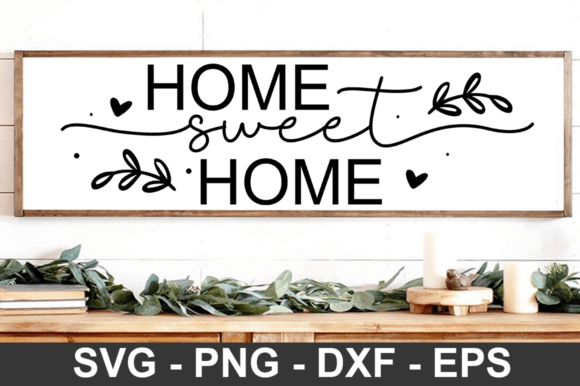 Home Sweet Home SVG Design: A Practical Guide to Family Sign Crafts