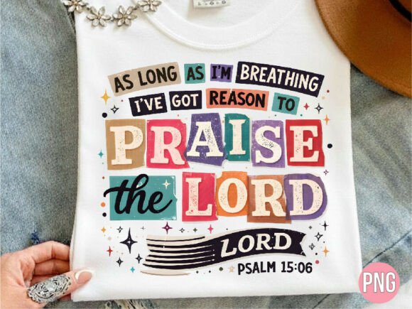 Praise the Lord Psalm Religious PNG